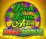 Break Da Bank Again Mega Moolah